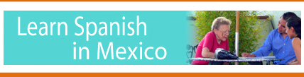 Learn Spanish in Mexico